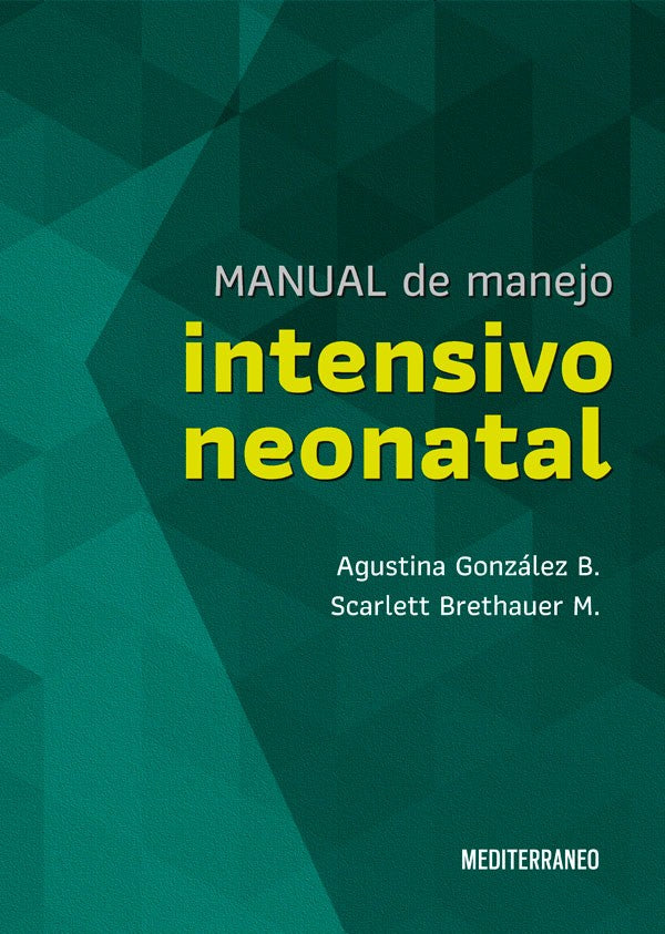 Manual de manejo intensivo neonatal