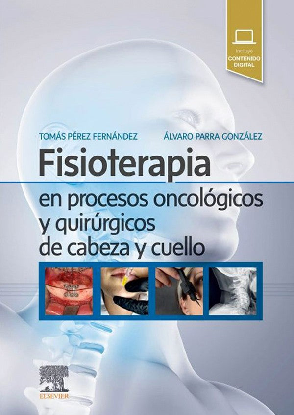 Fisioterapia en procesos oncológicos y quirurgicos de cabeza y cuello