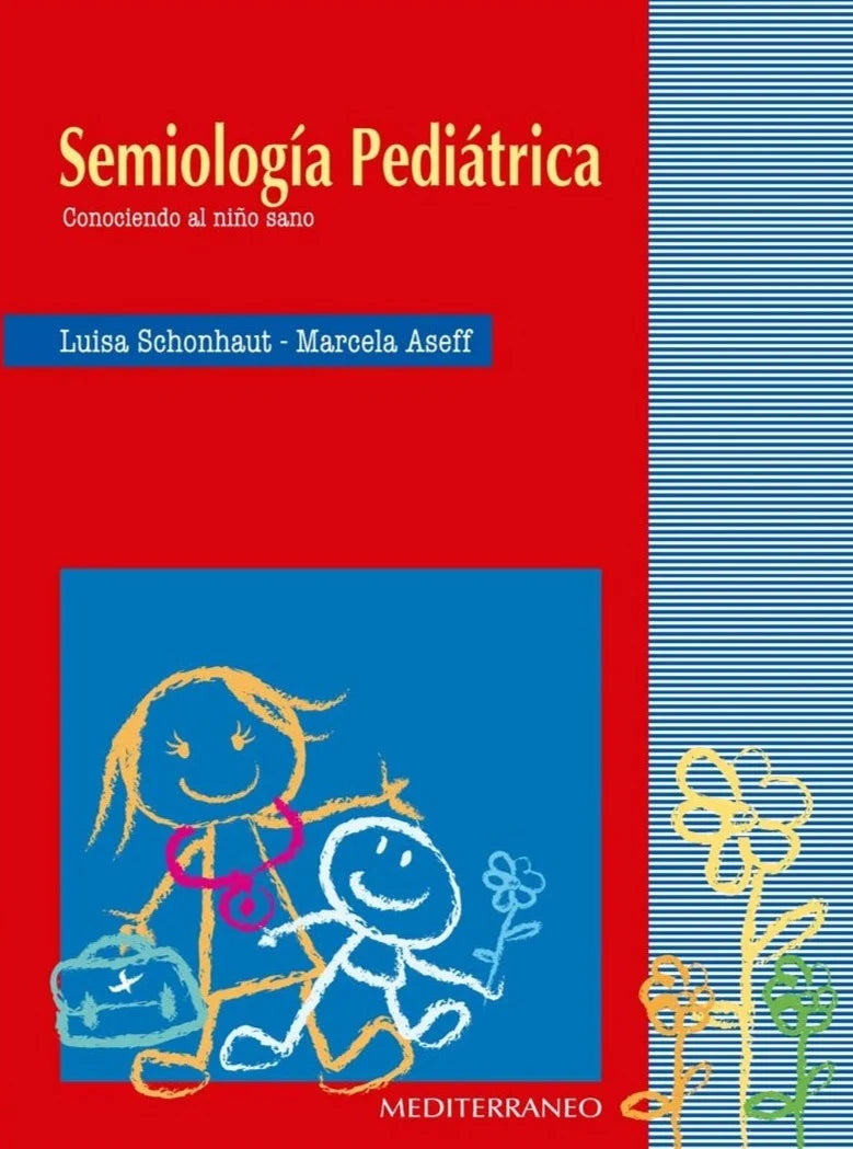 Semiología pediátrica. Conociendo al niño sano
