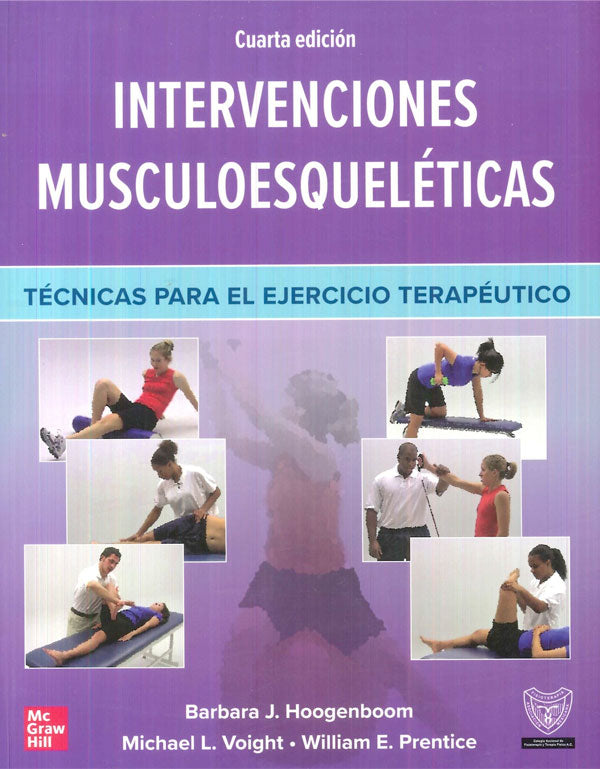 Intervenciones musculoesqueléticas. Técnicas para el ejercicio terapéutico 4ª Ed.