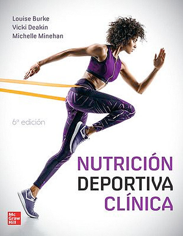 Nutrición deportiva clínica 6ª Ed.