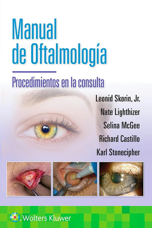 Manual de oftalmología. Procedimientos en la consulta