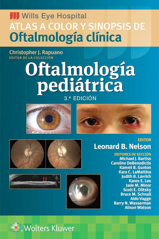 Wills Eye Hospital. Oftalmología pediátrica 3ª Ed.