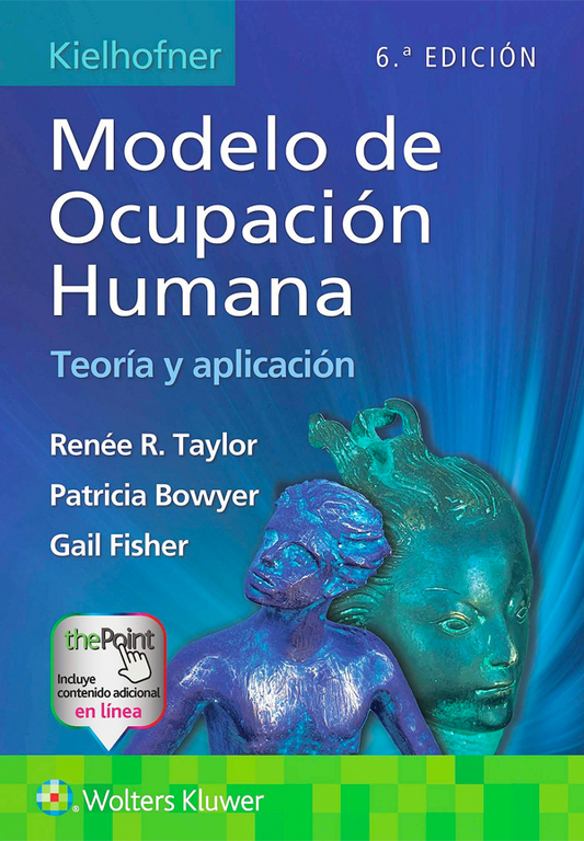 Kielhofner. Modelo de ocupación humana &º Ed.