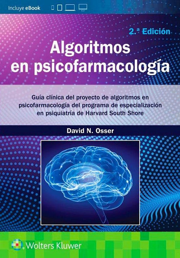 Algoritmos en psicofarmacología 2ª Ed.