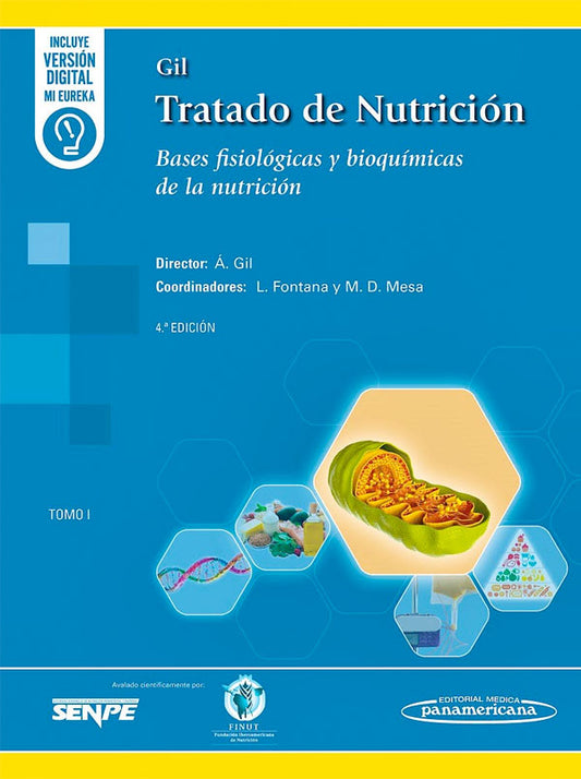 Tratado de nutrición. Tomo 1 · Bases fisiológicas y bioquímicas de la nutrición