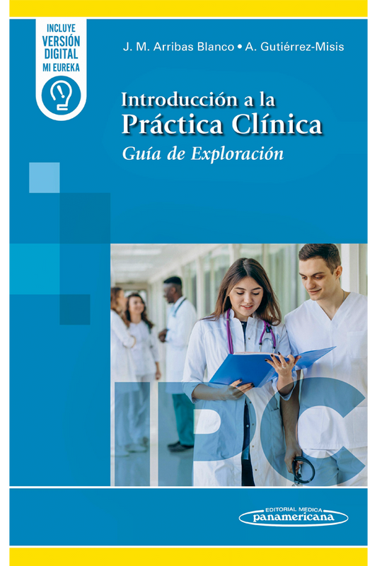 Introducción a la práctica clínica. Guía de exploración