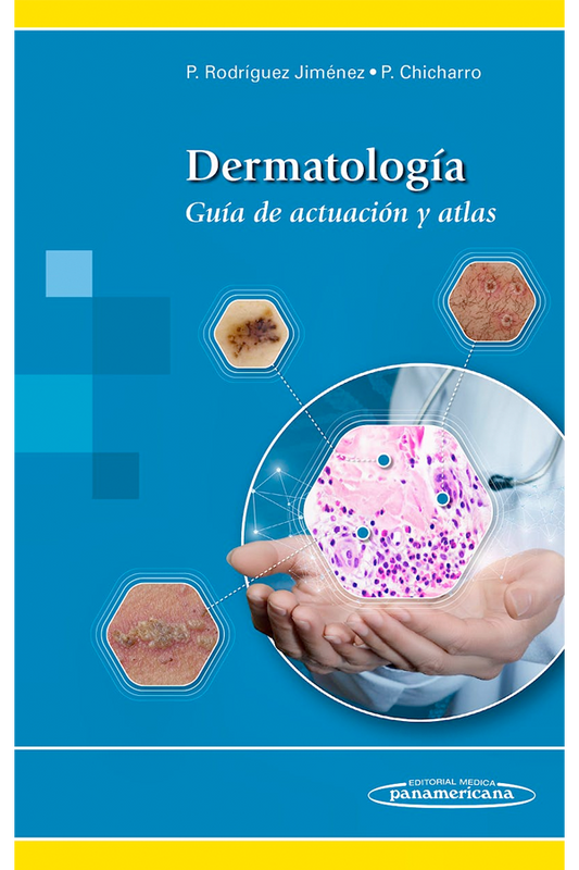 Dermatología. Guía de actuación y atlas