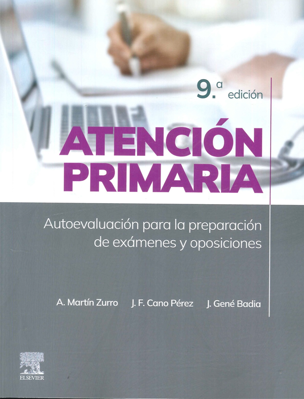 Atención primaria. Autoevaluación para la preparación de exámenes y oposiciones 9ª Ed.