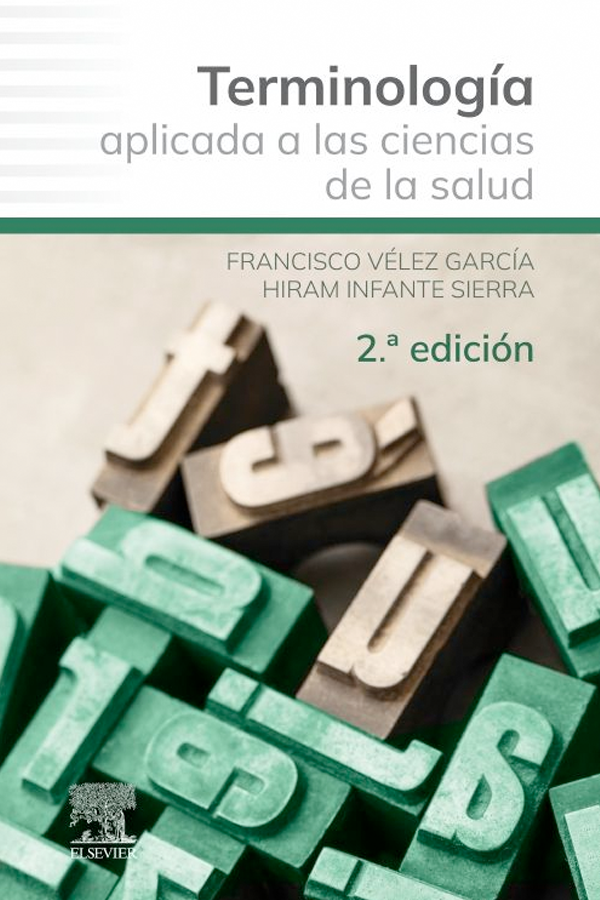 Terminología aplicada a las ciencias de la salud 2ª Ed.
