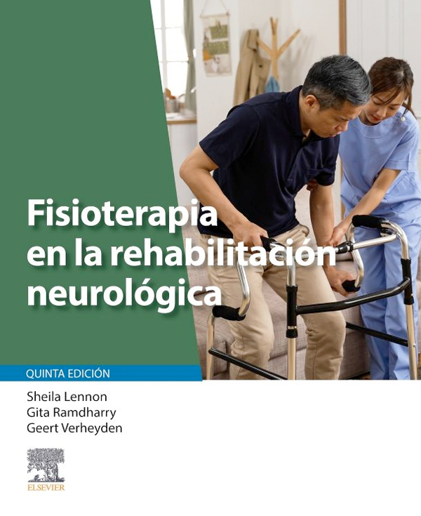 Fisioterapia en la rehabilitación neurológica 5ª Ed.