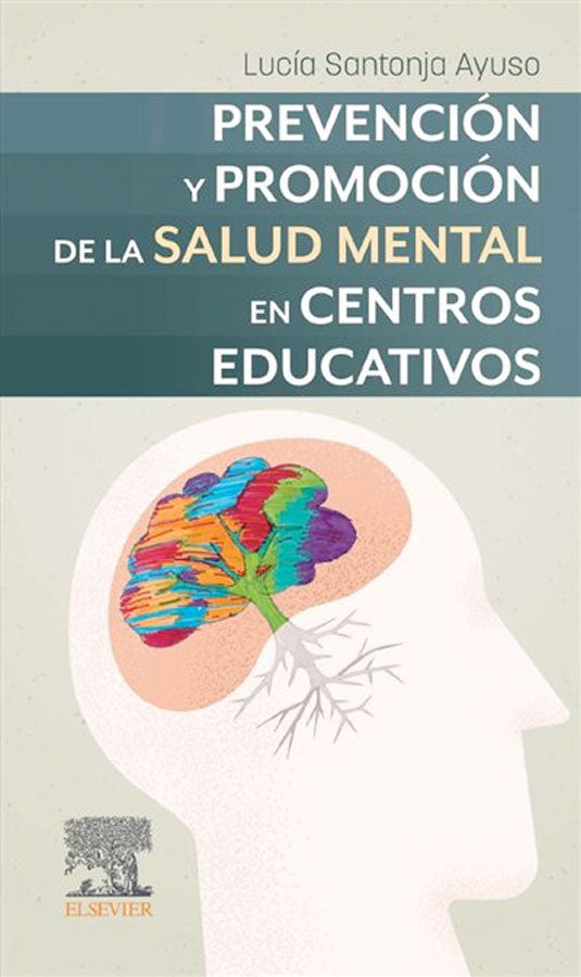 Prevención y promoción de la salud mental en centros educativos
