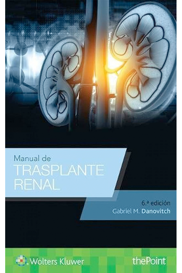 Manual de Trasplante Renal 6ª Ed.