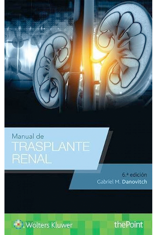 Manual de Trasplante Renal 6ª Ed.