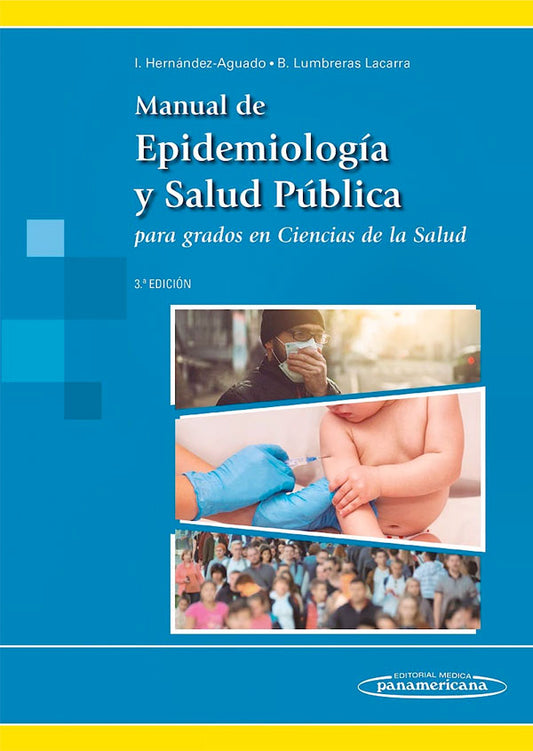 Manual de Epidemiología y Salud pública 3ª Ed