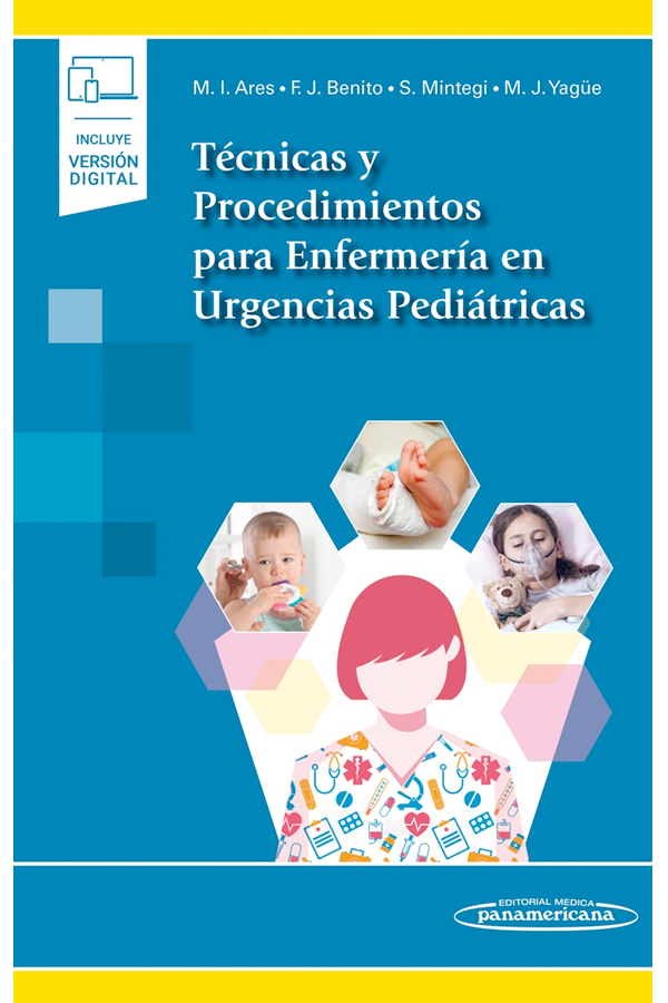 Técnicas y procedimientos para Enfermería en Urgencias Pediátricas