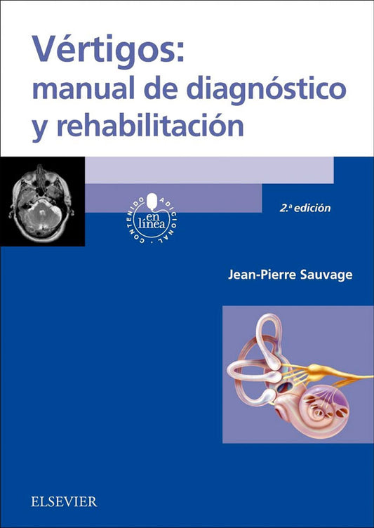 Vértigos: Manual de Diagnóstico y Rehabilitación 2ª Ed.