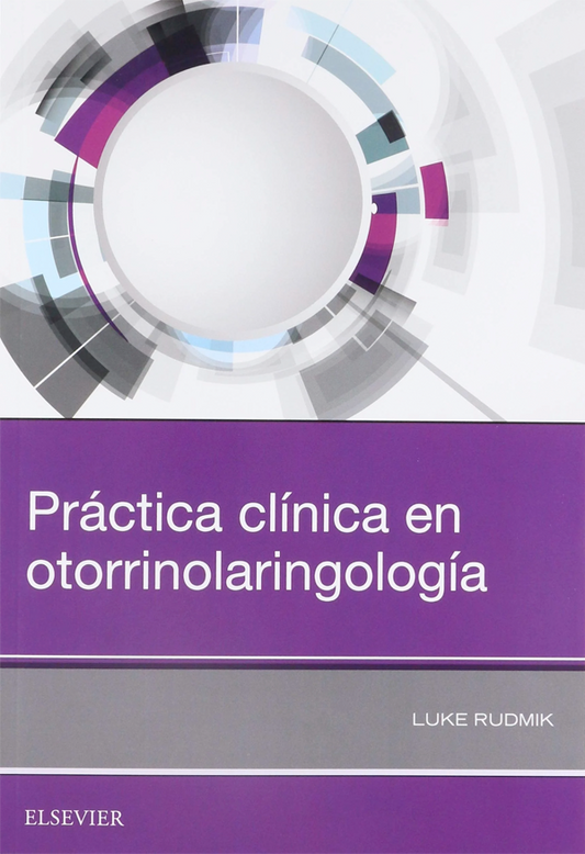 Práctica clínica en otorrinolaringología