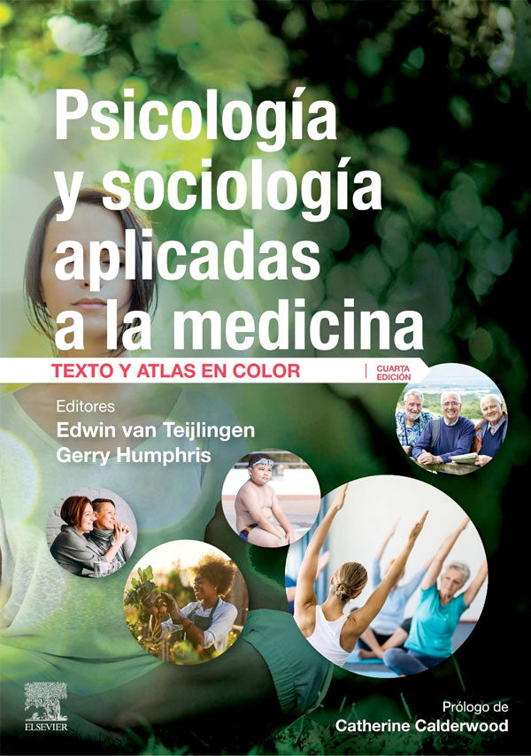 Psicología y sociología aplicadas a la medicina 4ª Ed.