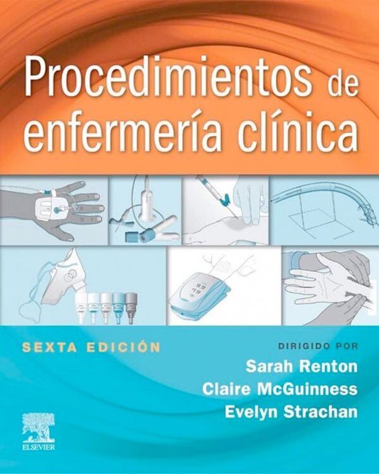 Procedimientos de enfermería clínica 6ª Ed.
