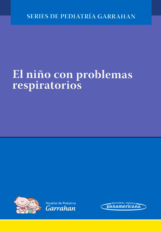 El niño con problemas respiratorios