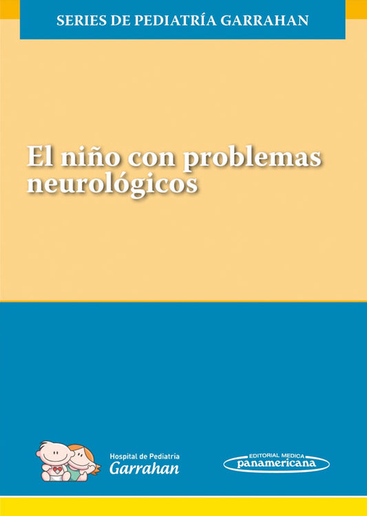El niño con problemas neurológicos