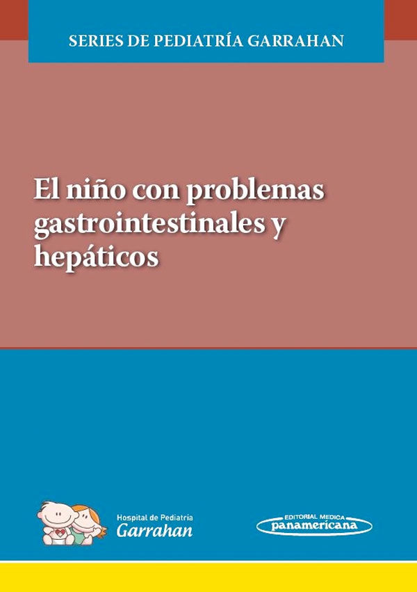 El niño con problemas gastrointestinales y hepáticos