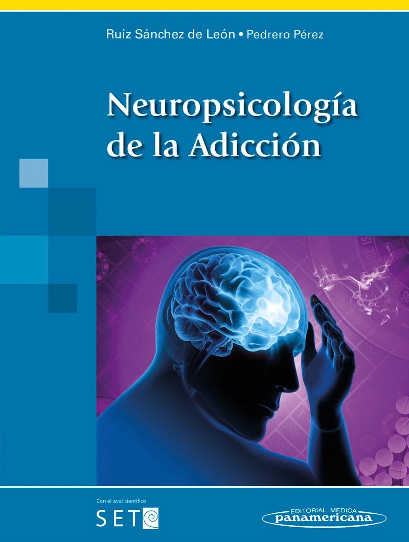 Neuropsicología de la Adicción