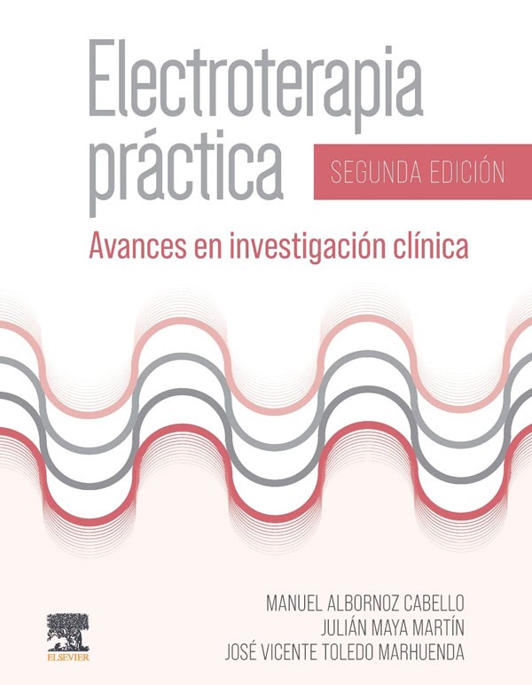 Electroterapia práctica 2ª Ed.