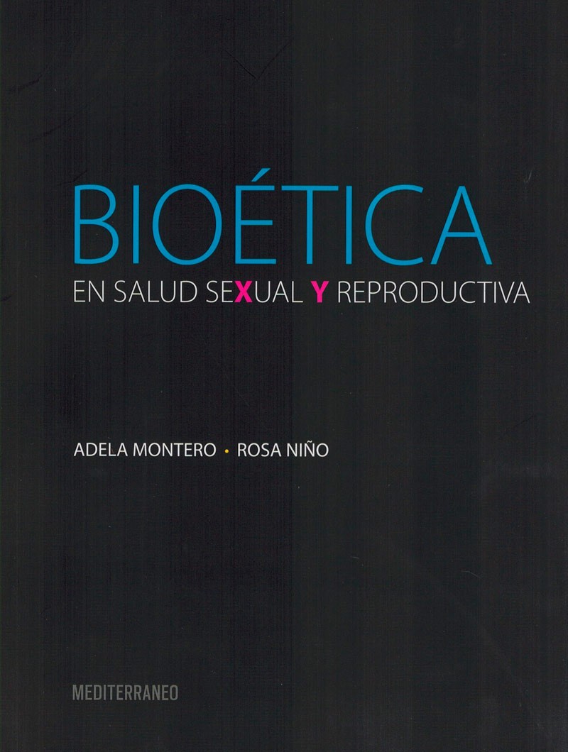 Bioética en Salud Sexual y...
