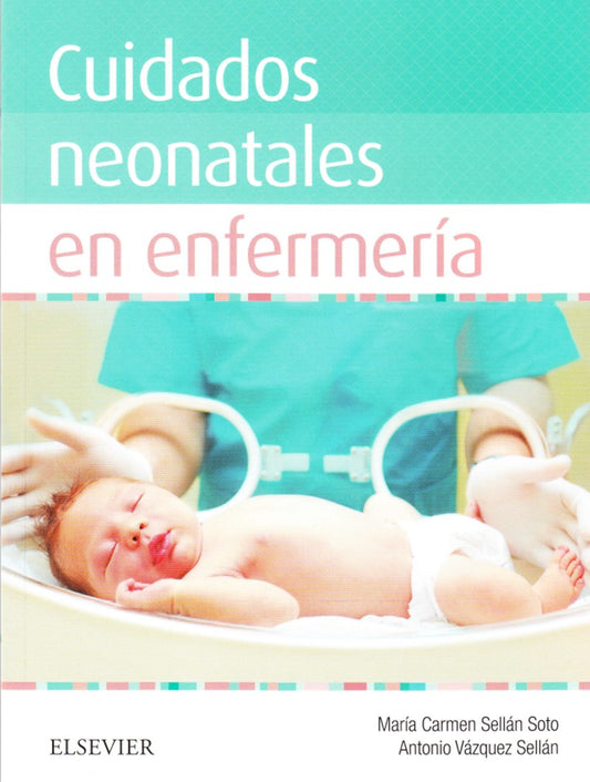 Cuidados Neonatales en Enfermería