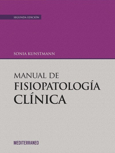 Manual de Fisiopatología clínica 2ª Ed.