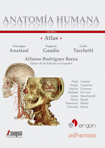 Atlas de anatomía humana Vol. 2: Cabeza y cuello, torax