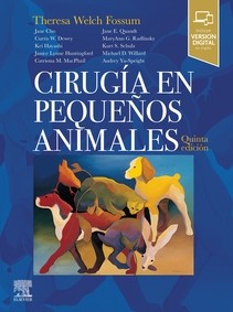 Cirugía en pequeños animales 5ª Ed.