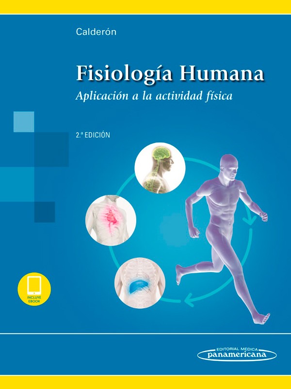 Fisiología Humana. Aplicación a la actividad física 2ª Ed.