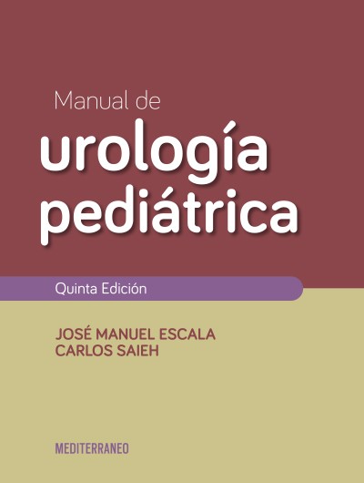 Manual de Urología Pediátrica 5ª Ed.