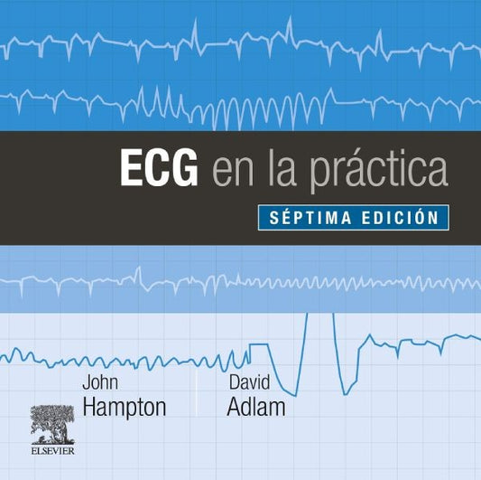 ECG en la practica 7ª Ed.