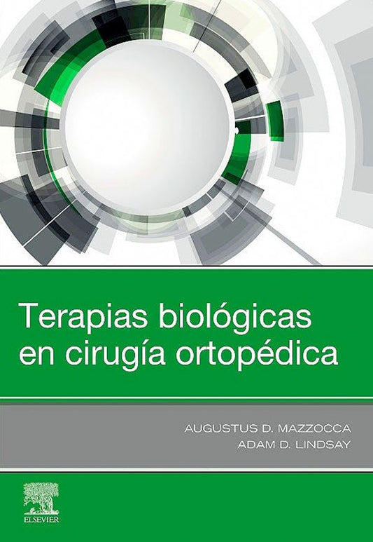 Terapias biológicas en cirugía ortopédica