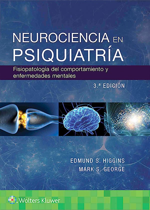 Neurociencia en Psiquiatría 3ª Ed.