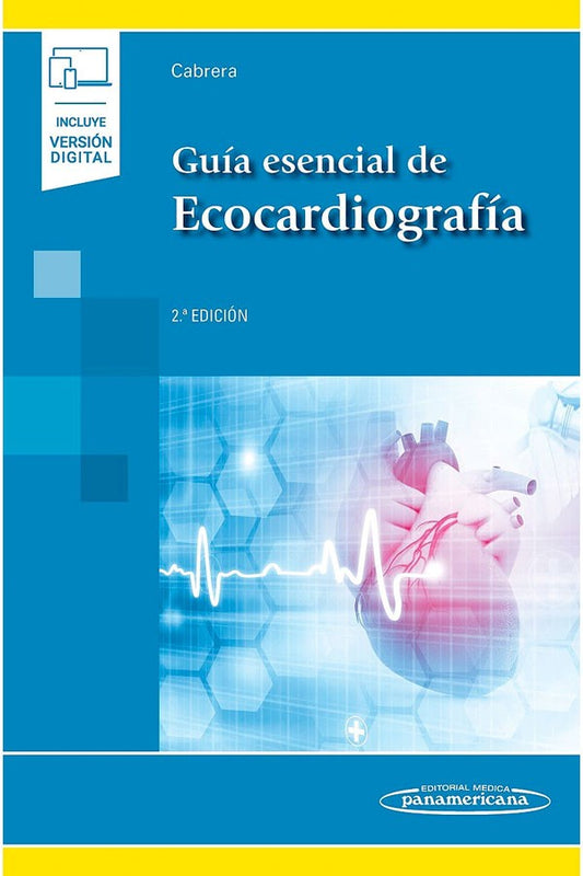 Guía esencial de ecocardiografía 2ª Ed. + Ebook