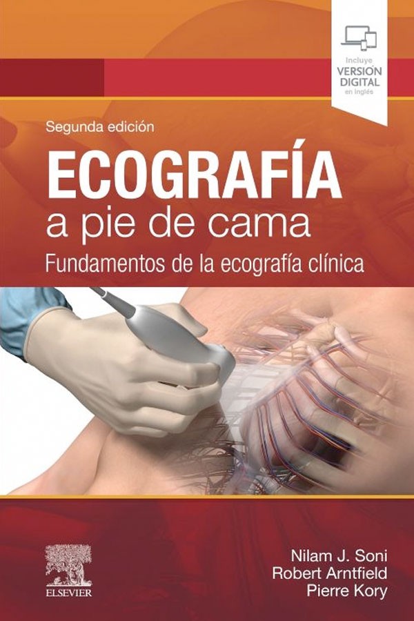 Ecografía a pie de cama. Fundamentos de la ecografía clínica 2ª Ed.