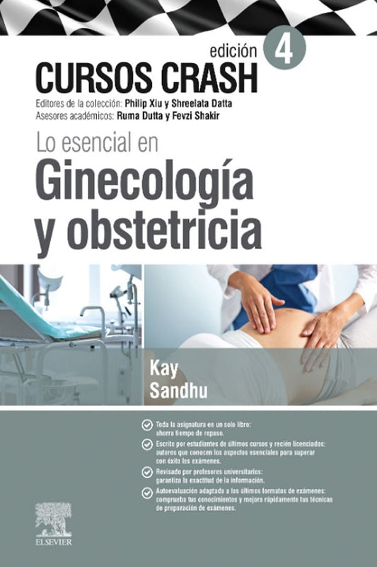 Lo esencial en ginecología y obstetricia 4ª Ed.