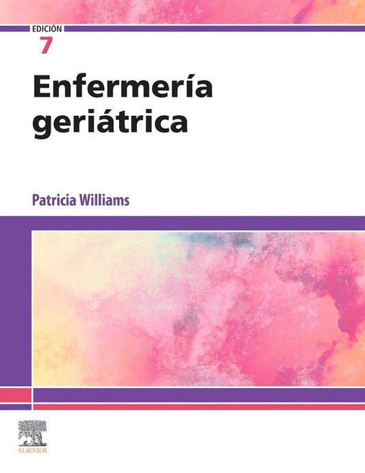 Enfermería geriátrica 7ª Ed.