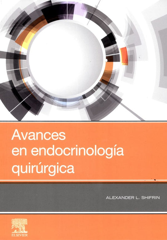 Avances en endocrinología quirúrgica