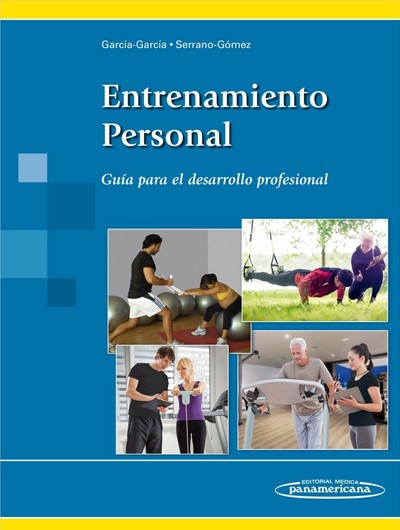 Entrenamiento Personal. Guía para el Desarrollo Profesional