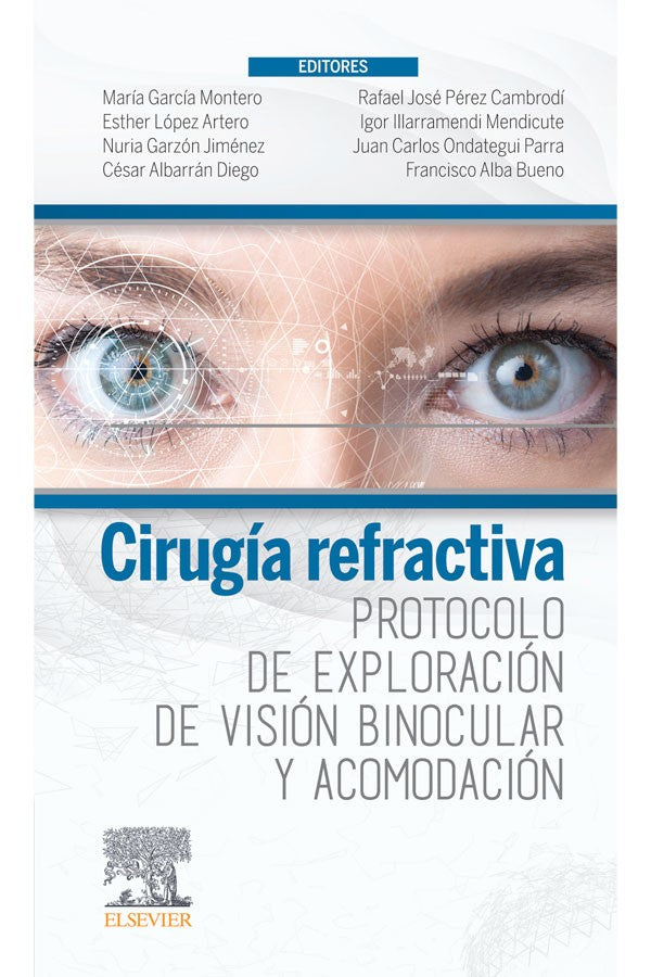 Cirugía refractiva. Protocolos de exploración visual binocular