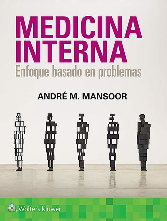 Medicina interna. Enfoque basado en problemas