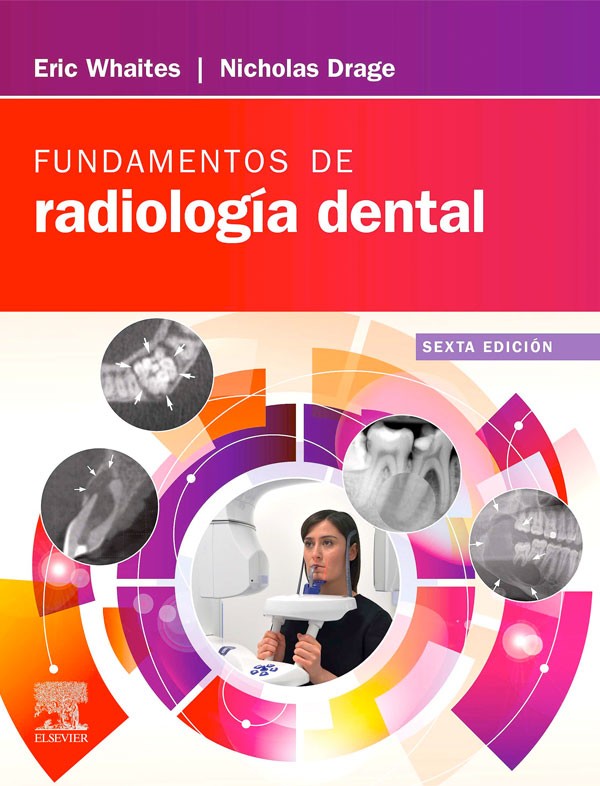 Fundamentos de radiología dental 6ª Ed.