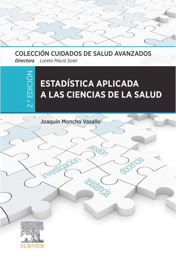 Estadística aplicada a las ciencias de la salud 2ª Ed.