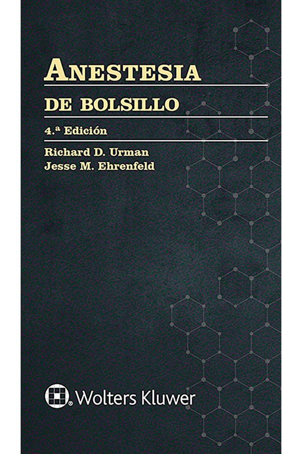 Anestesia de bolsillo 4ª Ed.